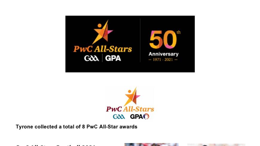 Tyrone Collect 8 PwC GAA/GPA All Star Awards plus Player of the year Award for 2021
