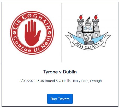 Tickets for Tyrone v Dublin Allianz League