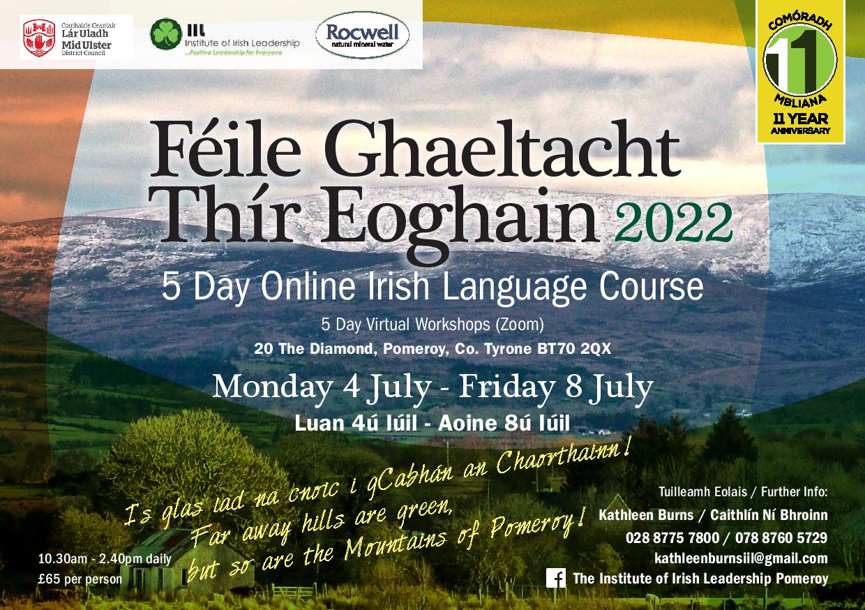 Féile Ghaeltacht Thír Eoghain 2022 See Details Below