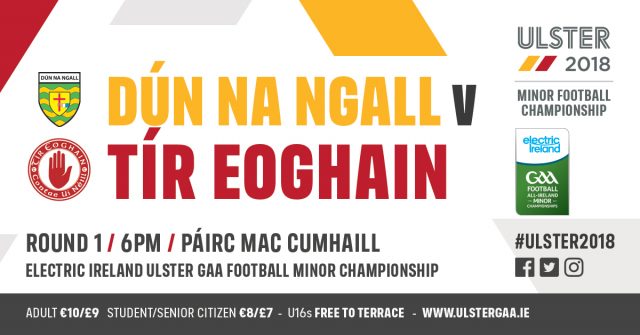 Tyrone V. Donegal “Electric Ireland” Ulster Minor Championship Rd. 1.