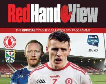 Red Hand View 2019 – Edition No.3 Preview Tyrone V. Cavan