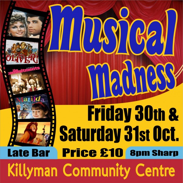 Killyman St Mary's Musical Madness Signs