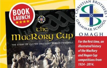 Omagh CBS MacRory Cup Book Launch – Tuesday 16th December at 7pm
