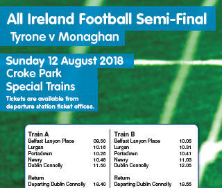 Trains to Tyrone v Monaghan match