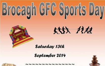 Brocagh GFC Sports Day – Saturday 13th September